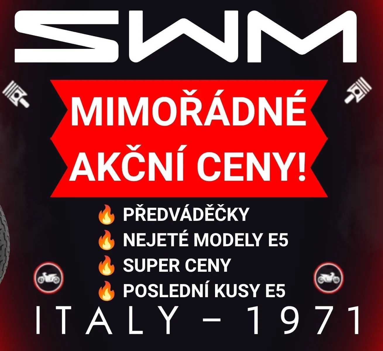 SWM -  MIMOŘÁDNÉ AKČNÍ CENY!